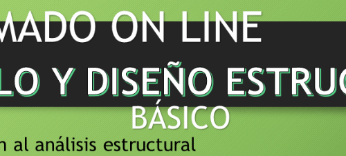 Módulo I. Diplomado Cálculo y Diseño Estructural – Básico