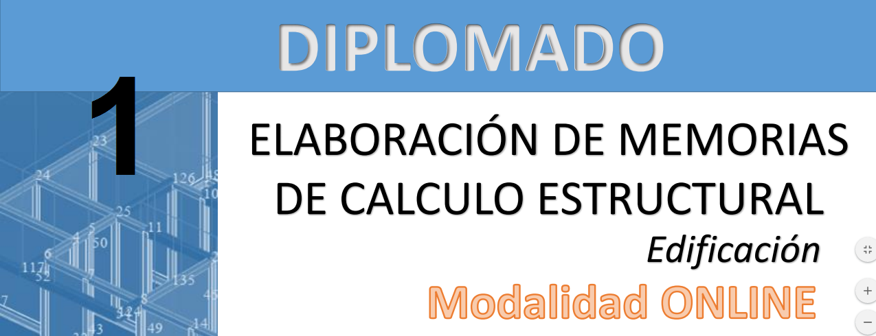 Módulo 1. Diplomado Memorias de Cálculo Estructural – Edificación –